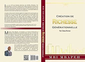 Création de Richesse Générationnelle: Votre Schéma Directeur (French ...