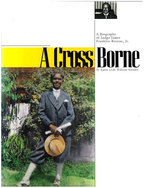 Buy A Cross Borne: A Biography of Judge James Franklyn Bourne, Jr Book ...