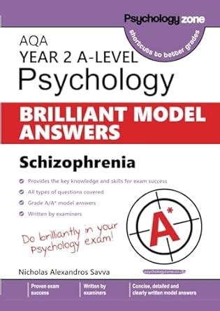Buy AQA A-level Psychology BRILLIANT MODEL ANSWERS: Schizophrenia Book ...