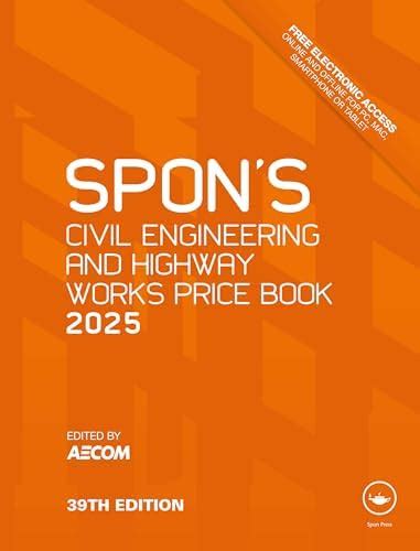 Spon's Civil Engineering and Highway Works Price Book 2025 (Spon's ...