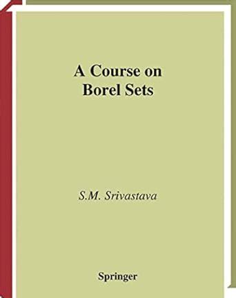 Buy A Course on Borel Sets: 180 (Graduate Texts in Mathematics) Book ...