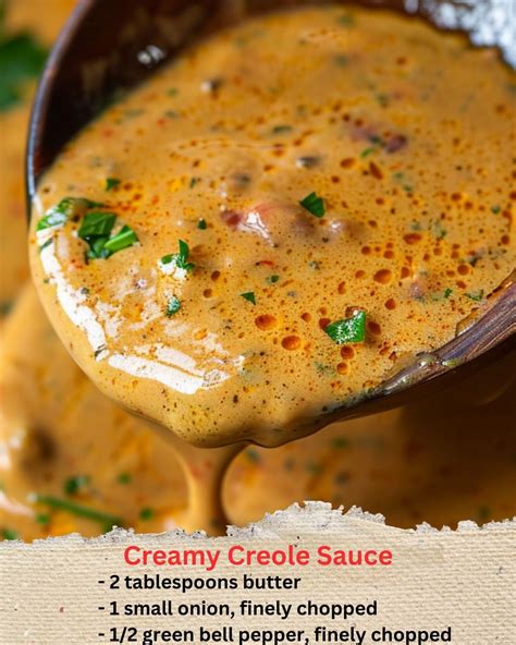 Flavour - Creamy Creole Sauce Ingredients: 2 tablespoons butter 1 small ...