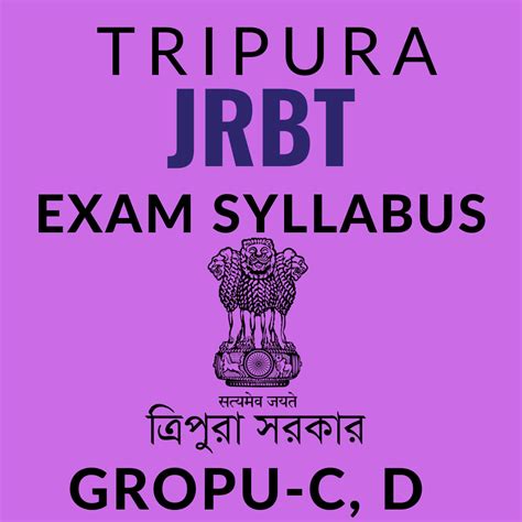 Tripura JRBT Exam Syllabus and Exam Preparation 2026-27