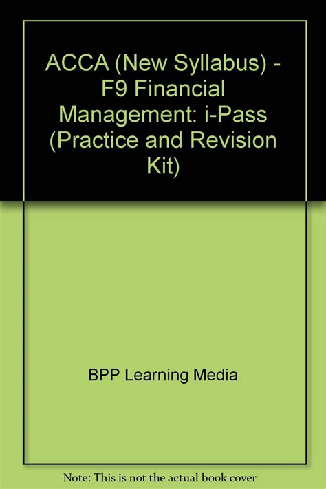 Buy ACCA (New Syllabus) - F9 Financial Management: i-Pass Book Online ...