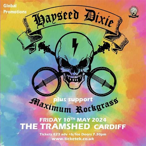 HAYSEED DIXIE, Tramshed Cardiff, 10 May 2024 | AllEvents