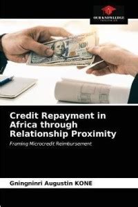 Credit Repayment in Africa through Relationship Proximity: Buy Credit ...