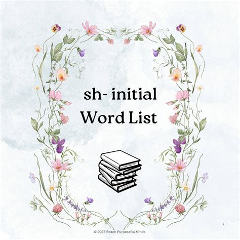 SH- Initial Words List by Reach Purposeful Minds | TPT