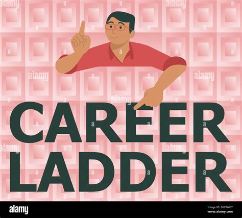 Sign displaying Career Ladder. Business overview Job Promotion Professional Progress Upward ...