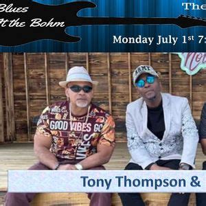 Blues @ The Bohm with Tony Thompson & Friends, Friends of the Bohm ...