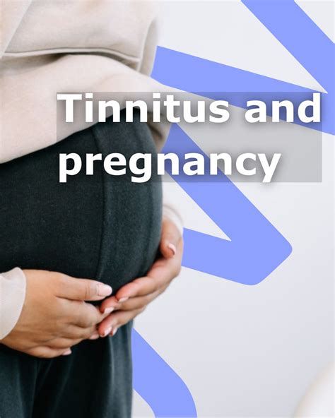 Tinnitus in pregnancy is very common and although it can be scary at ...