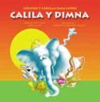 CUENTOS Y FABULAS: CALILA Y DIMNA | Varios autores | Casa del Libro
