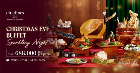 🎄CHRISTMAS EVE BUFFET - SPARKLING NIGHT🎄, Citadines Pearl Hoi An ...