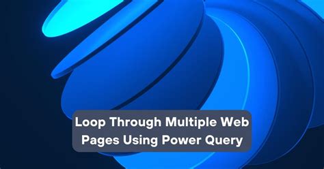 Image result for How to Use Power Query with Multiple Web Pages