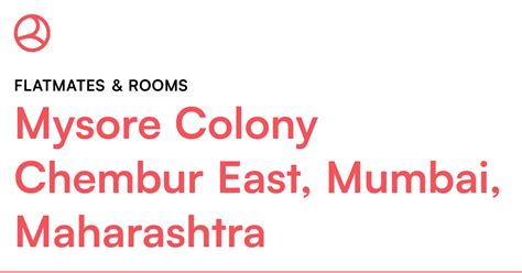 Mysore Colony Chembur East, Mumbai, Maharashtra Fla... – Roomies.co.in