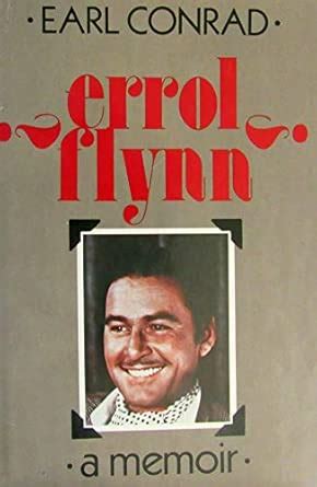 Buy Errol Flynn: A Memoir ( Book Online at Low Prices in India | Errol ...