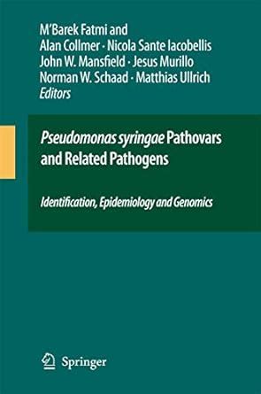 Buy Pseudomonas syringae Pathovars and Related Pathogens ...