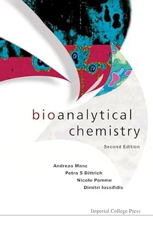 Bioanalytical Chemistry (Second Edition): 2nd Edition eBook : Andreas ...
