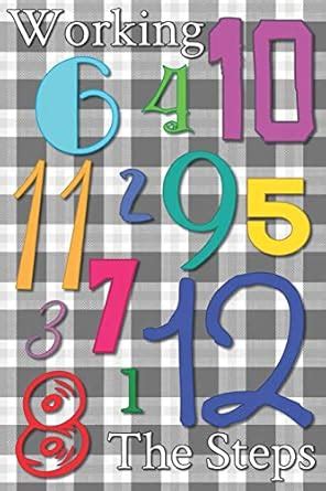 Buy Working the Steps: Daily Sobriety Journal for Addiction Recovery ...