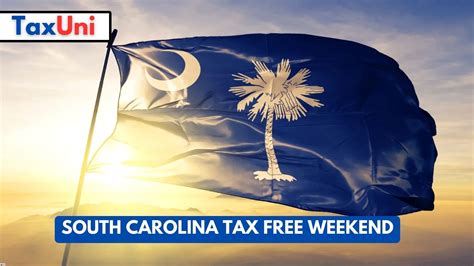 South Carolina Tax Free Weekend 2025 - 2026