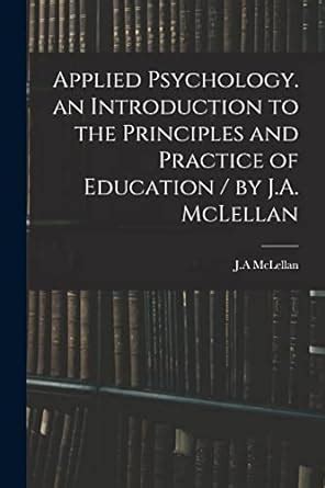 Buy Applied Psychology. an Introduction to the Principles and Practice ...