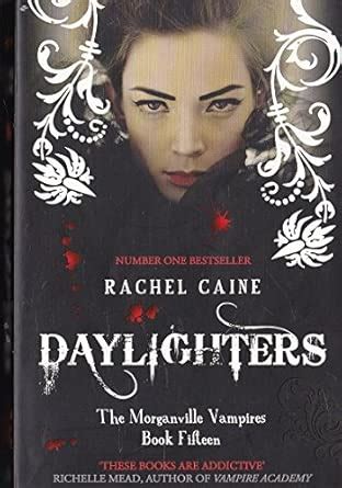 Daylighters (Morganville Vampires) : Caine, Rachel: Amazon.in: Books