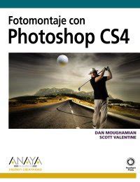 Buy Fotomontaje con Photoshop CS4 / Photomontage with Photoshop CS4 ...