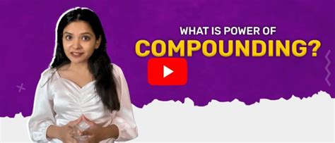 Compounding in Mutual Funds: Meaning, Benefits and How It Works