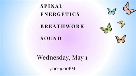 Spinal Energetics with Breathwork & Soundbath, Tantra Studios, Miami, 1 ...
