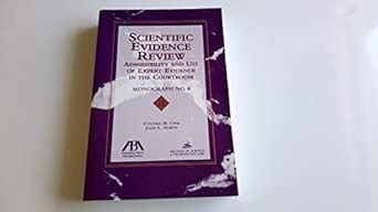 Buy Scientific Evidence Review: Admissibility of Expert Evidence Book ...