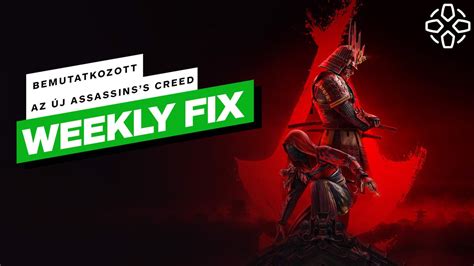 VIDEÓ: Bemutatkozott az új Assassin's Creed! - Weekly Fix 2024/20.