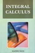 Integral Calculus : Rani, Madhu: Amazon.in: Books