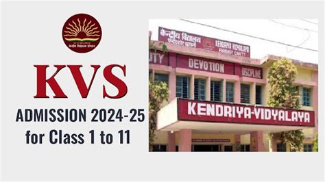 Kendriya Vidyalaya Sangathan (KVS) Admission 2024-25 - JharSewa