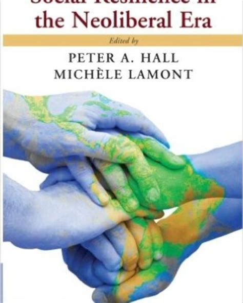 Social Resilience in the Neoliberal Era | Peter A. Hall