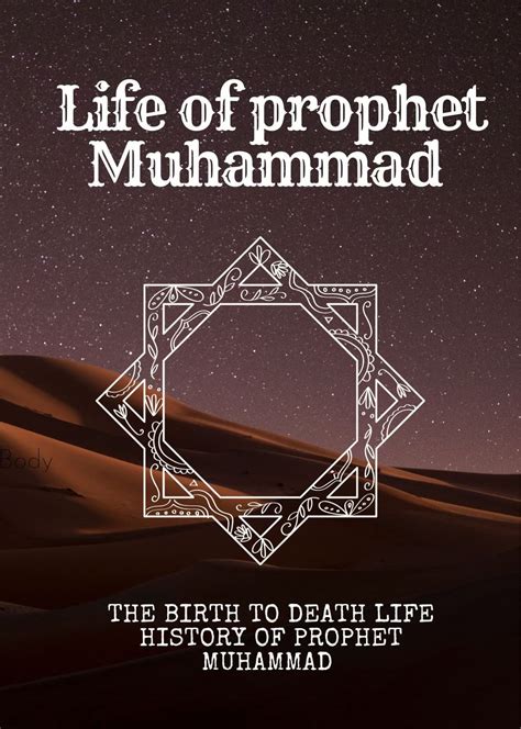 LIFE OF PROPHET MUHAMMAD: The birth to death life history of prophet ...