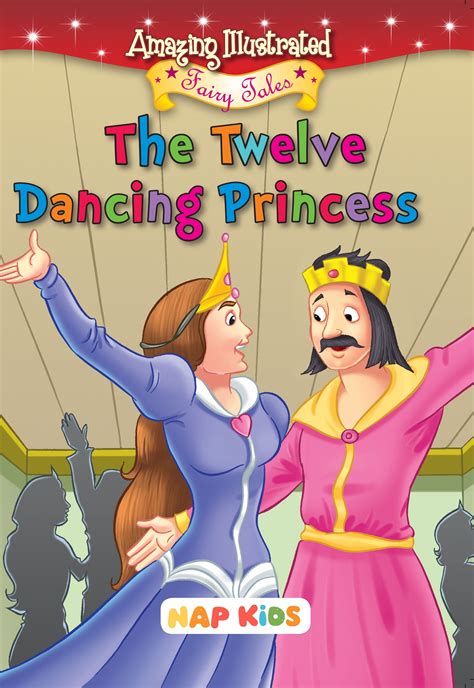 AMAZING ILLUSTRATED FAIRY TALES - THE TWELVE DANCING PRINCESS – Shanti ...