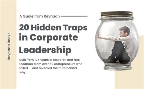 20 Hidden Traps in Corporate Leadership: Master the Perilous Game of ...