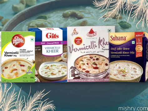 Best Vermicelli Kheer Mix Brands in India – Mishry