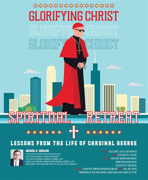 Glorifying Christ ~ Lessons from the Life of Cardinal George, Pauline ...