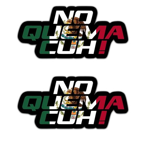 Sticker No Quema Cuh Mexico Flag 9inch Decal for Car Truck Window USA ...