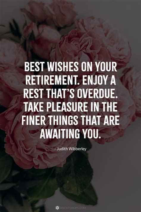 99 Good Retirement Quotes and Messages That Don't Suck - Bright Drops