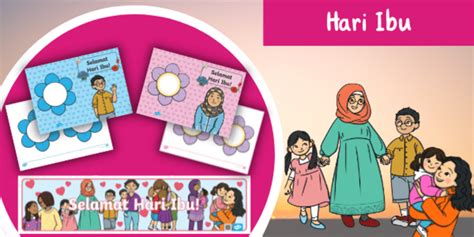 Rayakan Hari Ibu dengan Bahan Ajar dari Twinkl! - Twinkl
