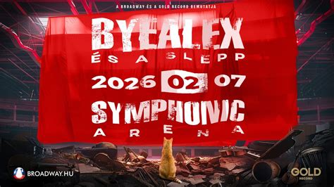 ByeAlex és a Slepp - Symphonic ARENA, Papp László Sportaréna, Budapest ...