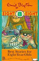 Buy Best Stories for Eight Year Olds (Age Ranged Story Collections ...