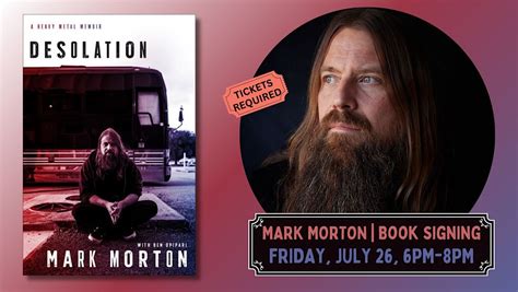 Mark Morton | Desolation (TICKETED MEET & GREET), Quail Ridge Books ...