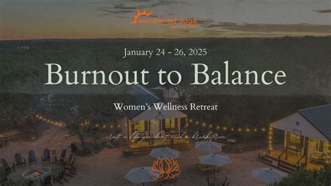 Burnout To Balance Womens Wellness Retreat, Retreat Ranch, Marble Falls ...