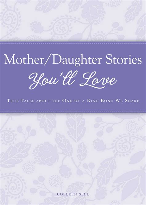 Mother/Daughter Stories You'll Love eBook by Colleen Sell | Official ...