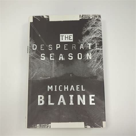 The Desperate Season by Michael Blaine