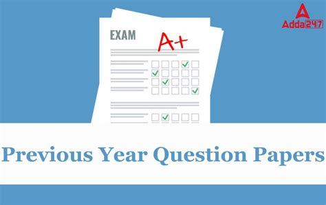 Previous Year Question Papers For All Govt Exams, Download PDF