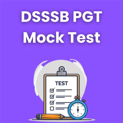 DSSSB PGT Mock Test Series 2024