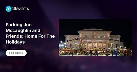 Parking Jon McLaughlin and Friends: Home For The Holidays, YMCA Boulton ...